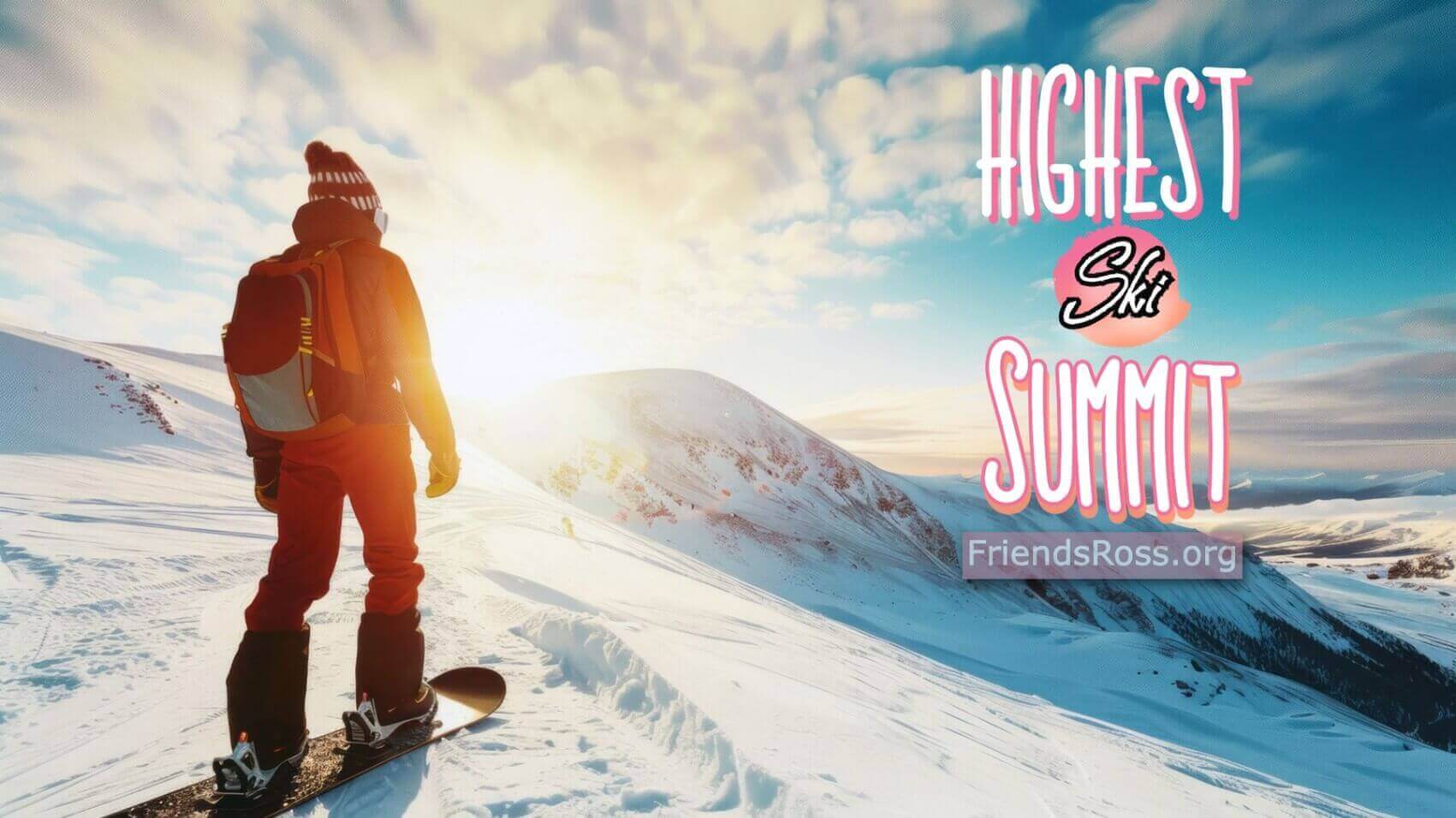 Highest Ski Summit